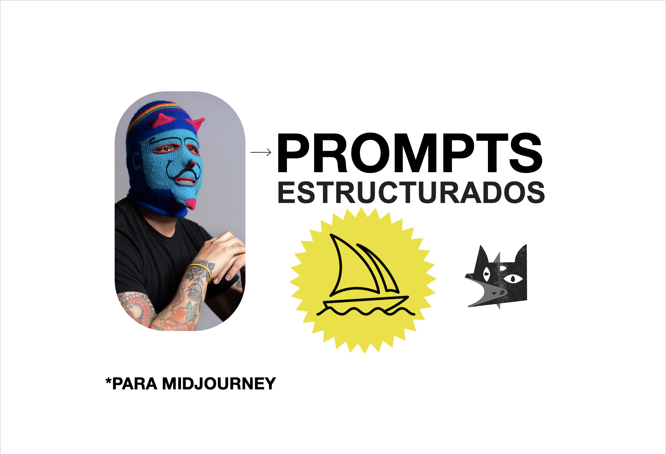 PROMPTS estructurados midjourney El Feo